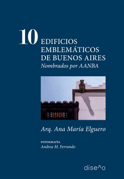 10 edificios emblemáticos de Buenos Aires (eBook, PDF) - Elguero, Ana María