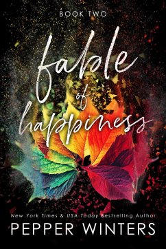 Fable of Happiness Book Two (eBook, ePUB) - Winters, Pepper