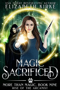 Cover Magic Sacrificed (Rise of the Arcanist) (eBook, ePUB)