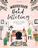 Watercolor & Hand Lettering (eBook, ePUB)