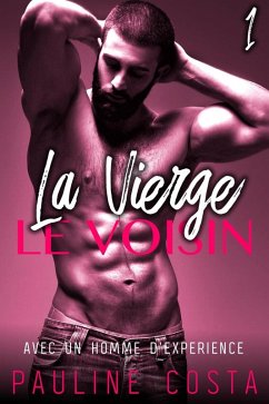 Cover La Vierge & Le Voisin - Tome 1 (eBook, ePUB)