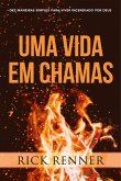 Uma Vida em Chamas (eBook, ePUB)