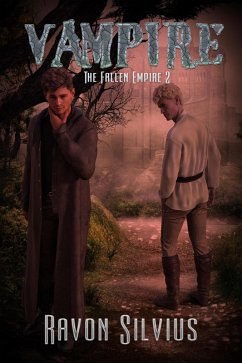 Vampire (Fallen Empire trilogy, #2) (eBook, ePUB) - Silvius, Ravon