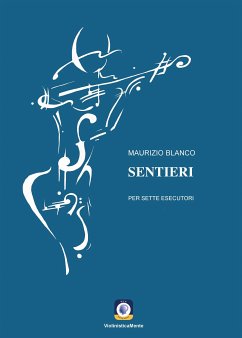 Sentieri (eBook, ePUB) - Blanco, Maurizio