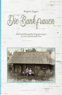 Die Bankfrauen (eBook, ePUB) - Egger, Regina