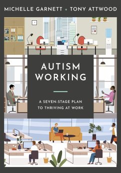 Autism Working (eBook, PDF) - Garnett, Michelle; Attwood, Tony