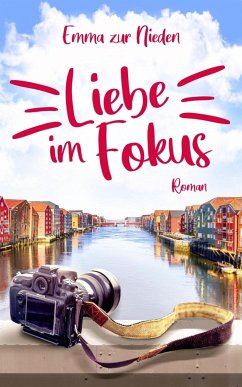 Liebe im Fokus (eBook, ePUB) - zur Nieden, Emma