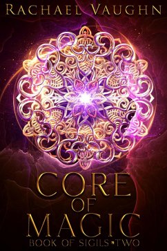 Cover Core of Magic (Book of Sigils, #2) (eBook, ePUB)