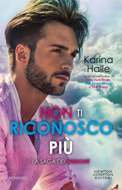 La saga dei Dumont. Non ti riconosco più (eBook, ePUB) - Halle, Karina