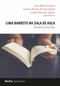 Lima Barreto na sala de aula (eBook, PDF) - Assis, Lúcia Maria de; Nascimento, Luciana Marino do; Santos, Janete Silva dos