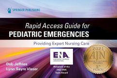 Rapid Access Guide for Pediatric Emergencies (eBook, ePUB) - Jeffries, Deb; Visser, Lynn Sayre