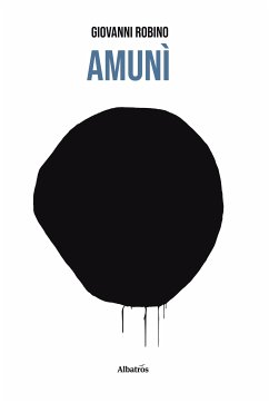 Amunì (eBook, ePUB) - Robino, Giovanni