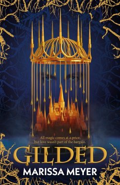 Gilded (eBook, ePUB) - Meyer, Marissa