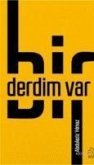 Bir Derdim Var