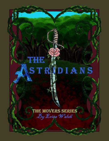 The Movers Series: The Astridians (eBook, ePUB) The Movers Series: The Astridians (eBook, ePUB)