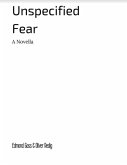Unspecified Fear (eBook, ePUB)