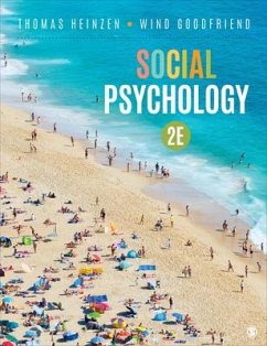 Social Psychology - Heinzen, Thomas E; Goodfriend, Wind