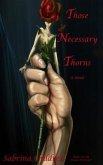 Those Necessary Thorns: Desiree Elizabeth Taylor