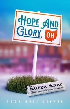 Cover Hope And Glory, OH: Book 1 (eBook, ePUB)
