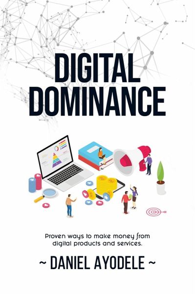 Digital Dominance (eBook, ePUB) Digital Dominance (eBook, ePUB)
