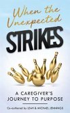 When The Unexpected Strikes (eBook, ePUB)