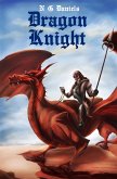Dragon Knight (eBook, ePUB) Dragon Knight (eBook, ePUB)
