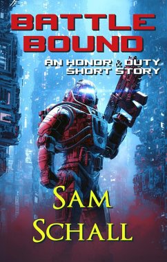 Battle Bound (Honor & Duty) (eBook, ePUB) - Schall, Sam; Green, Amanda