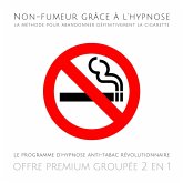 Non-fumeur grâce à l'hypnose : la méthode pour abandonner définitivement la cigarette (MP3-Download) Non-fumeur grâce à l'hypnose : la méthode pour abandonner définitivement la cigarette (MP3-Download)