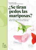 ¿Se tiran pedos las mariposas? (eBook, ePUB)