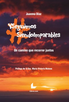 #Yseguimossiendoimparables (eBook, ePUB) - Díaz, Juanma