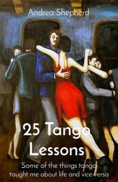 25 Tango Lessons (eBook, ePUB) - Shepherd, Andrea
