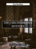 The Childerbridge Mystery (eBook, ePUB)