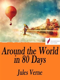 Around the World in Eighty Days (eBook, ePUB) - Verne, Jules