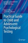 Practical Guide to Child and Adolescent Psychological Testing (eBook, PDF)