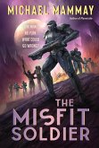 The Misfit Soldier (eBook, ePUB)