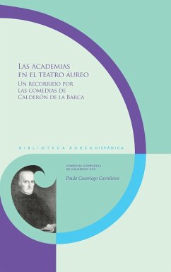 Cover Las academias en el teatro áureo (eBook, ePUB)
