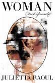 Woman Check Yourself! (eBook, ePUB) Woman Check Yourself! (eBook, ePUB)