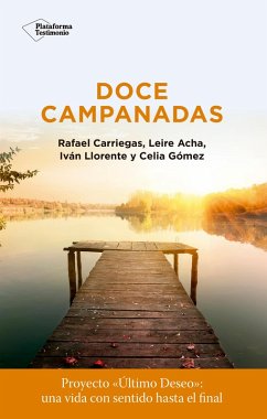 Doce campanadas (eBook, ePUB) - Gómez, Celia; Carriegas, Rafael; Acha, Leire; Llorente, Iván