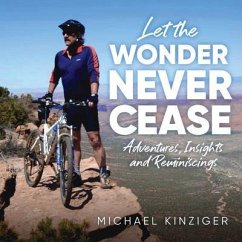 Cover Let The Wonder Never Cease (eBook, ePUB)