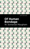 Of Human Bondage (eBook, ePUB)