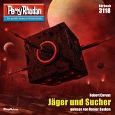 Jäger und Sucher / Perry Rhodan-Zyklus "Chaotarchen" Bd.3118 (MP3-Download)