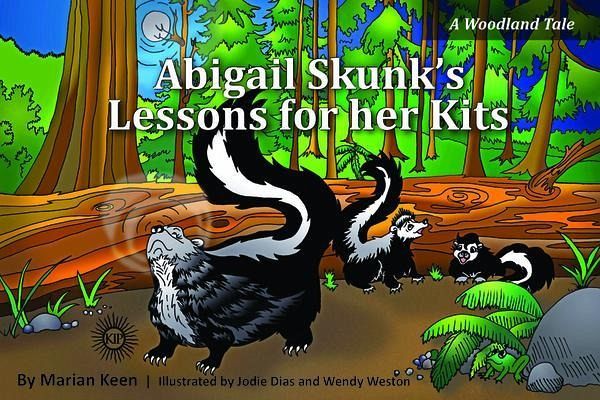 Abigail Skunk's Lessons for her Kits (eBook, ePUB) Abigail Skunk's Lessons for her Kits (eBook, ePUB)