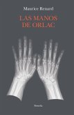Las manos de Orlac (eBook, ePUB)