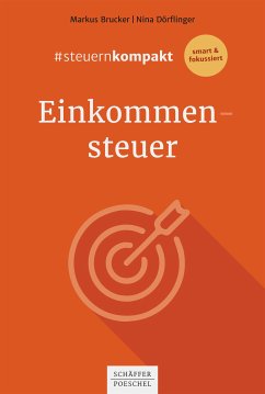 #steuernkompakt Einkommensteuer (eBook, PDF) - Brucker, Markus; Dörflinger, Nina