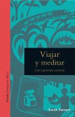 Viajar y meditar (eBook, ePUB)