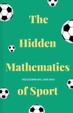 The Hidden Mathematics of Sport (eBook, ePUB)
