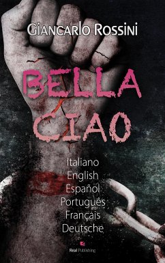 Bella Ciao (eBook, ePUB) - Rossini, Giancarlo