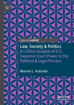 Law, Society & Politics (eBook, PDF) - Astrada, Marvin L.