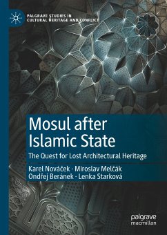 Mosul after Islamic State (eBook, PDF) - Nováček, Karel; Melčák, Miroslav; Beránek, Ondřej; Starková, Lenka