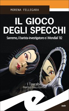 Il gioco degli specchi (eBook, ePUB) - Fellegara, Morena